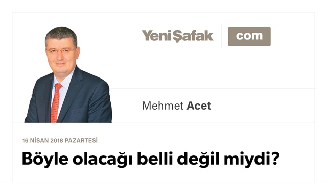 Böyle olacağı belli değil miydi?