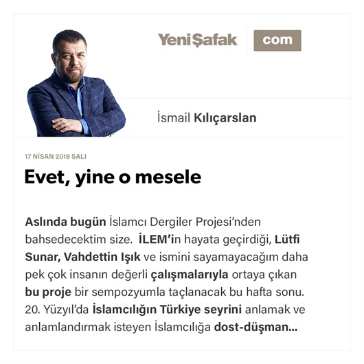 Evet, yine o mesele