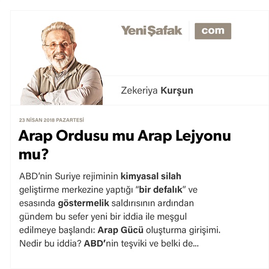 Arap Ordusu mu Arap Lejyonu mu?