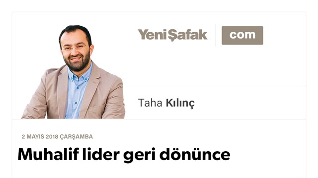 Muhalif lider geri dönünce
