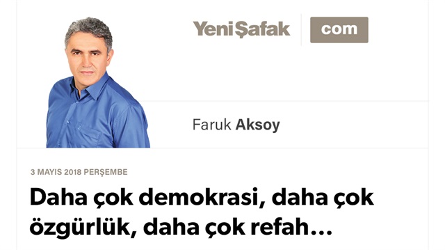 Daha çok demokrasi, daha çok özgürlük, daha çok refah…