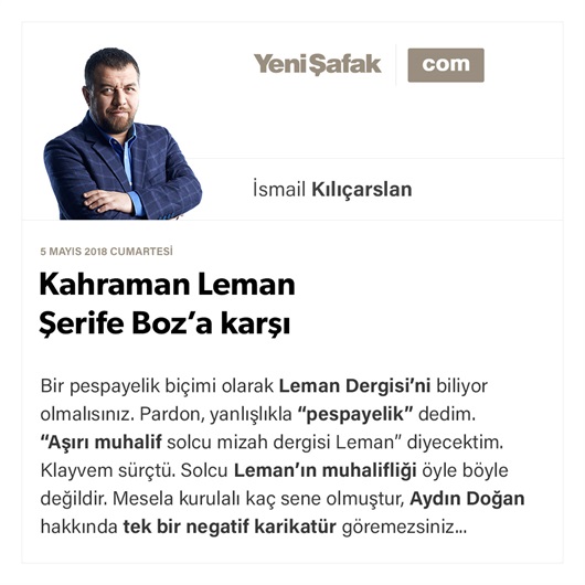 Kahraman Leman Şerife Boz’a karşı