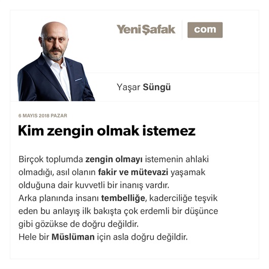 Kim zengin olmak istemez