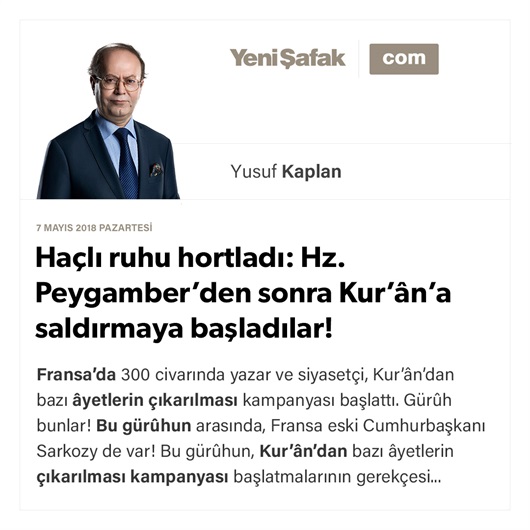 Haçlı ruhu hortladı: Hz. Peygamber’den sonra Kur’ân’a saldırmaya başladılar!