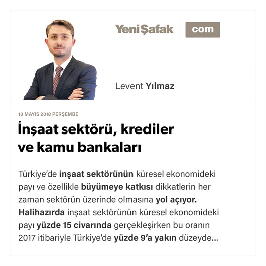 İnşaat sektörü, krediler ve kamu bankaları