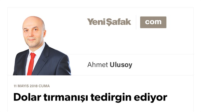 Dolar tırmanışı tedirgin ediyor