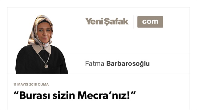 “Burası sizin Mecra’nız!”