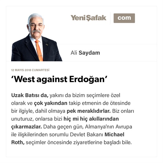 ‘West against Erdoğan’