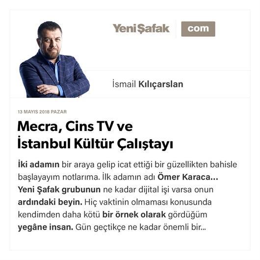 Mecra, Cins TV ve İstanbul Kültür Çalıştayı
