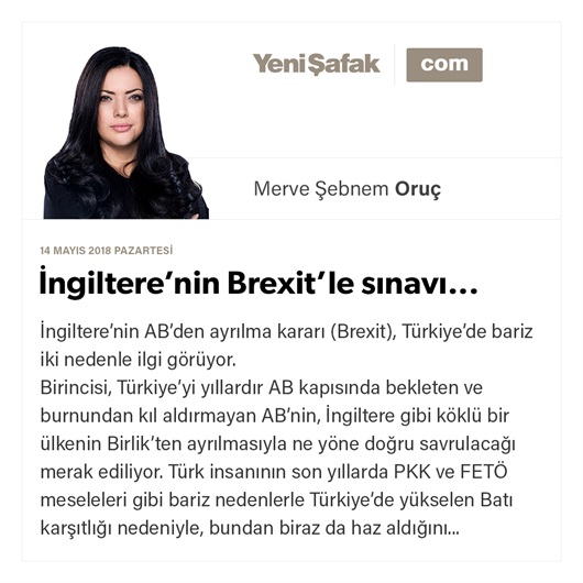 İngiltere’nin Brexit’le sınavı...