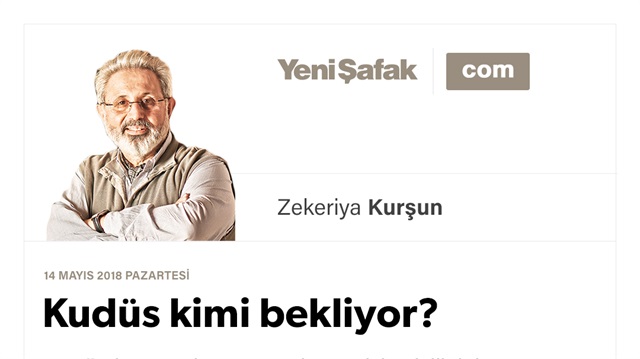 Kudüs kimi bekliyor?