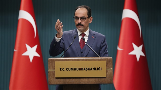 Cumhurbaşkanlığı Sözcüsü İbrahim Kalın