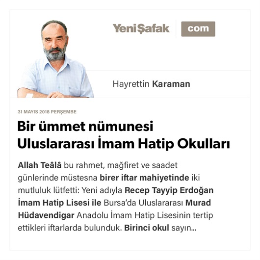 Bir ümmet nümunesi Uluslararası İmam Hatip Okulları