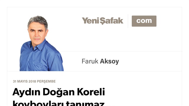 Aydın Doğan Koreli kovboyları tanımaz…