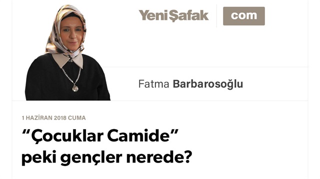 “Çocuklar Camide” peki gençler nerede?