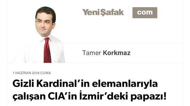 Gizli Kardinal’in elemanlarıyla çalışan CIA’in İzmir’deki papazı!
