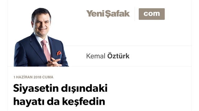 Siyasetin dışındaki hayatı da keşfedin