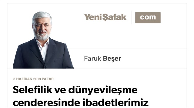 Selefilik ve dünyevileşme cenderesinde ibadetlerimiz ve dualarımız