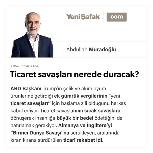 Ticaret savaşları nerede duracak?