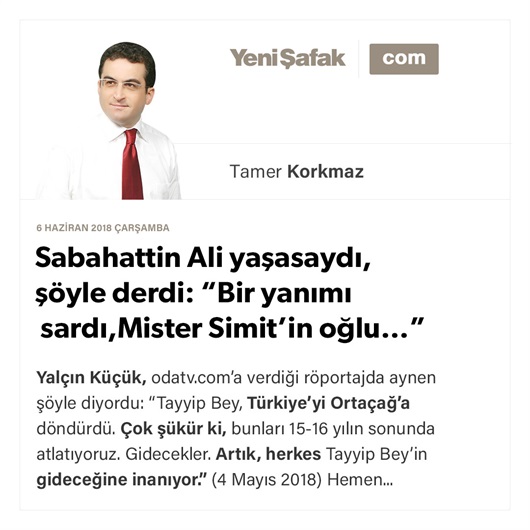 Sabahattin Ali yaşasaydı, şöyle derdi: “Bir yanımı sardı, Mister Simit’in oğlu…”