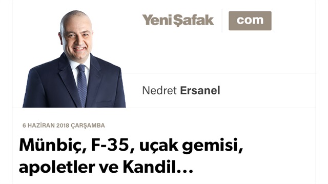 Münbiç, F-35, uçak gemisi, apoletler ve Kandil...