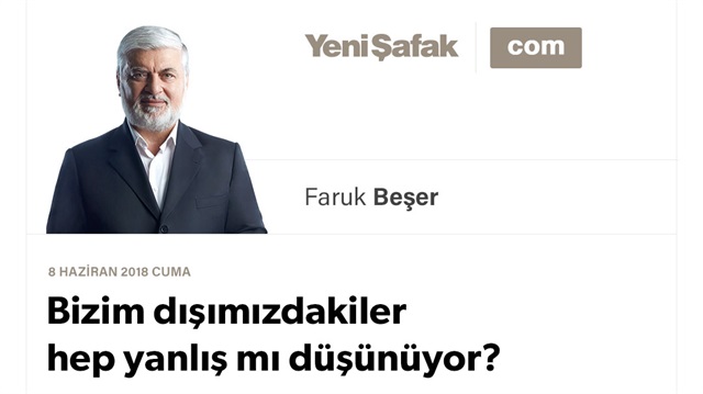 Bizim dışımızdakiler hep yanlış mı düşünüyor?
