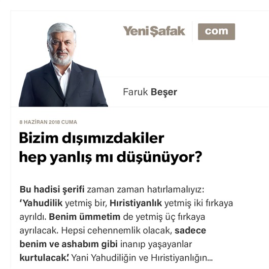 Bizim dışımızdakiler hep yanlış mı düşünüyor?