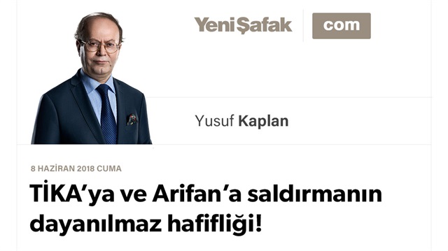 TİKA’ya ve Arifan’a saldırmanın dayanılmaz hafifliği!
