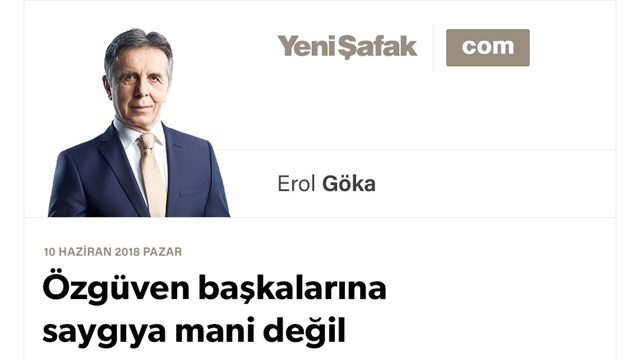 Özgüven başkalarına saygıya mani değil