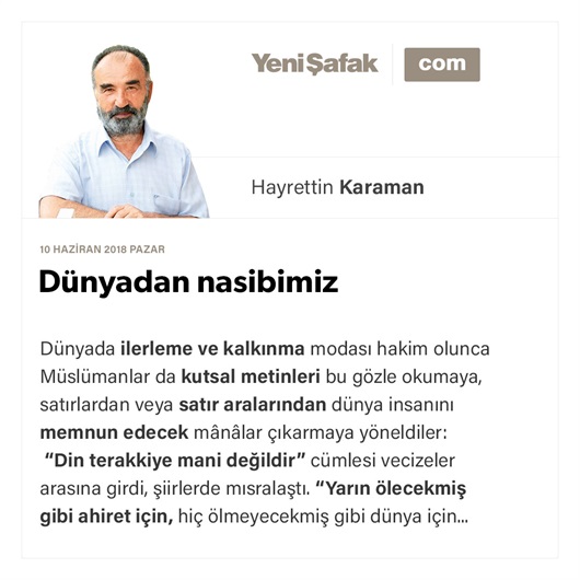 Dünyadan nasibimiz