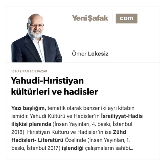 Yahudi-Hıristiyan kültürleri ve hadisler