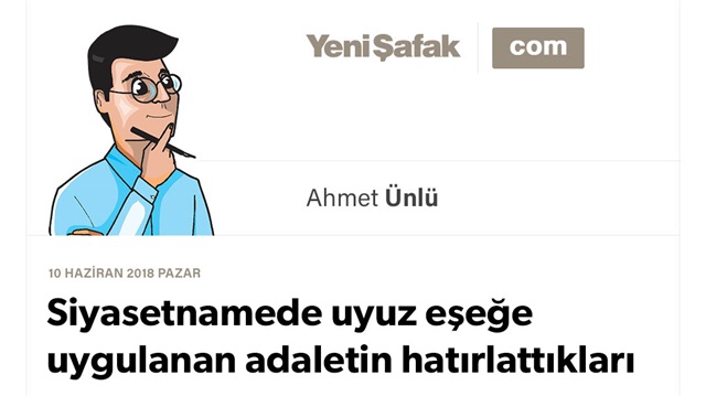 Siyasetnamede uyuz eşeğe uygulanan adaletin hatırlattıkları