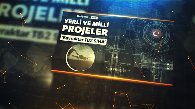 Gökyüzünün savaşan yerli ve milli silahları: SİHA