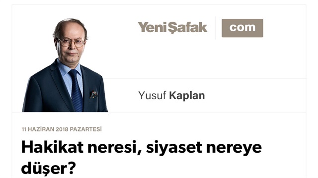 Hakikat neresi, siyaset nereye düşer?