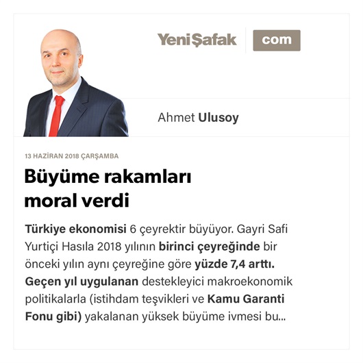 Büyüme rakamları moral verdi