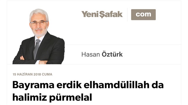 Bayrama erdik elhamdülillah da halimiz pürmelal