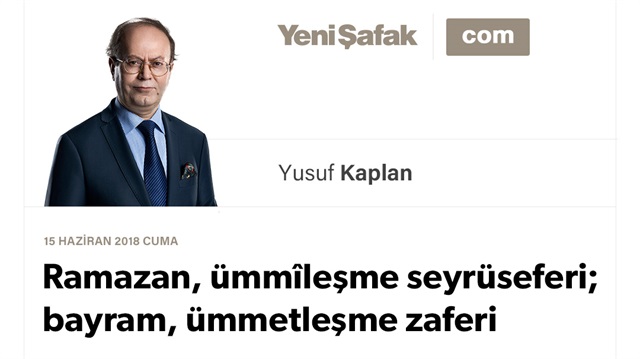 Ramazan, ümmîleşme seyrüseferi; bayram, ümmetleşme zaferi