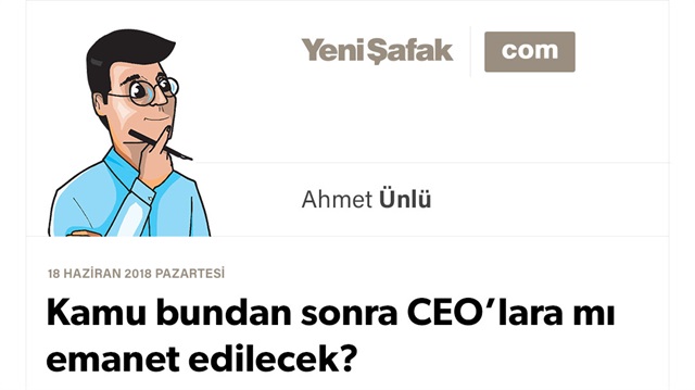 Kamu bundan sonra CEO’lara mı emanet edilecek?