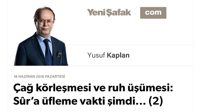 Çağ körleşmesi ve ruh üşümesi: Sûr’a üfleme vakti şimdi... (2)
