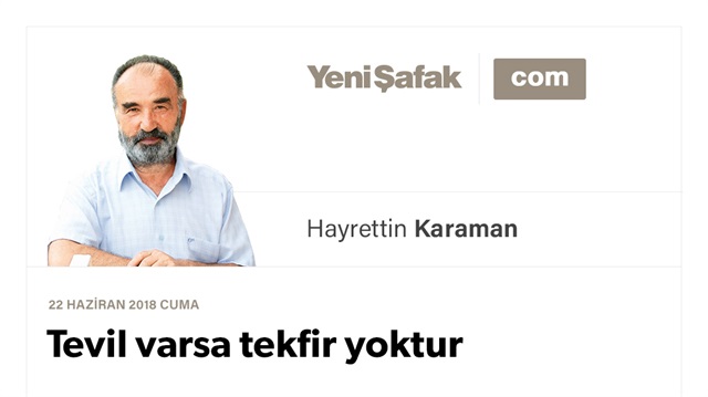 Tevil varsa tekfir yoktur