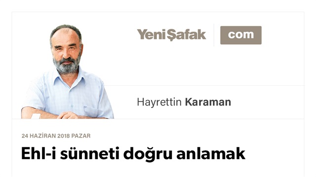 Ehl-i sünneti doğru anlamak