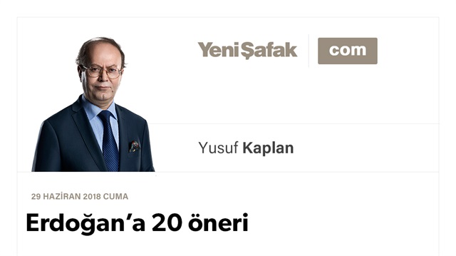 Erdoğan’a 20 öneri