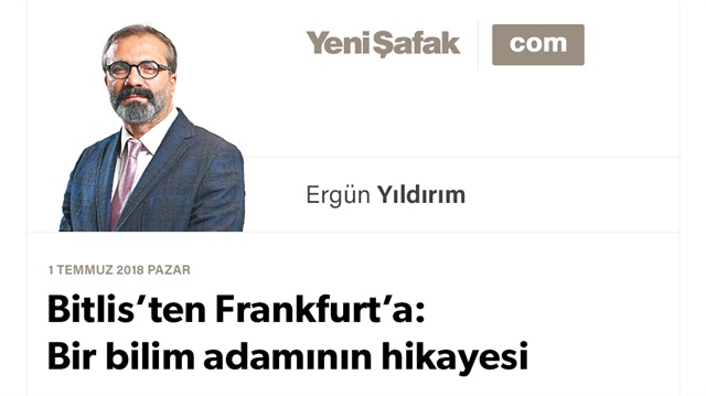 Bitlis’ten Frankfurt’a: Bir bilim adamının hikayesi