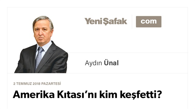 Amerika Kıtası’nı kim keşfetti?