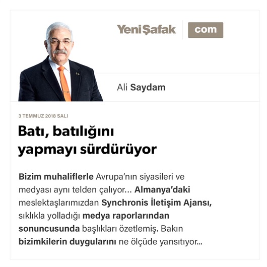 Batı, batılığını yapmayı sürdürüyor