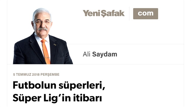 Futbolun süperleri, Süper Lig’in itibarı