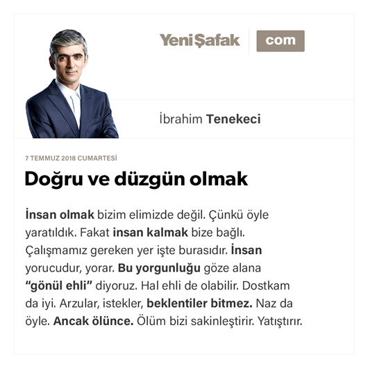 Doğru ve düzgün olmak