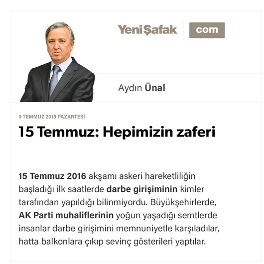 15 Temmuz: Hepimizin zaferi