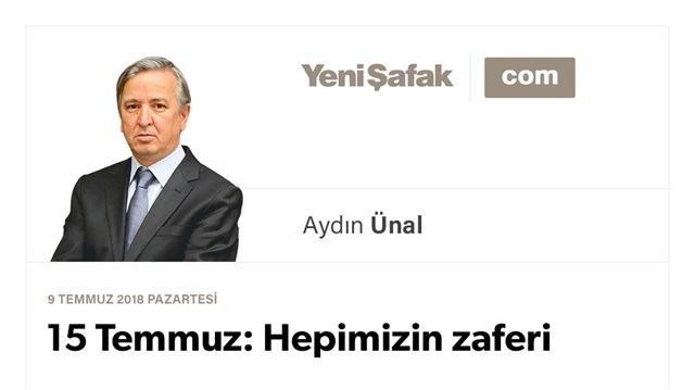 15 Temmuz: Hepimizin zaferi