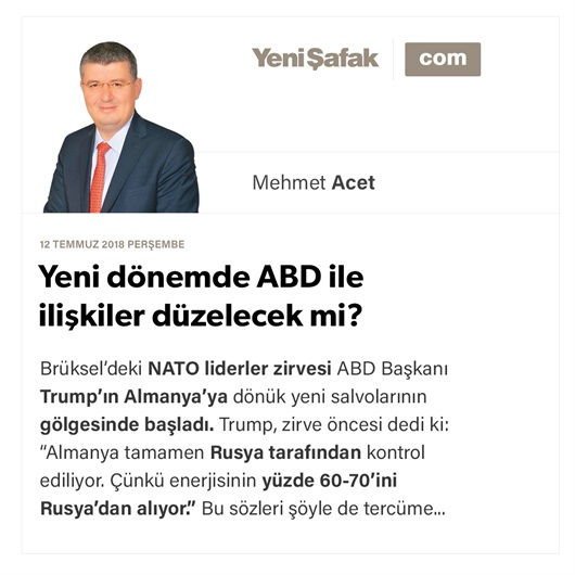 Yeni dönemde ABD ile ilişkiler düzelecek mi?